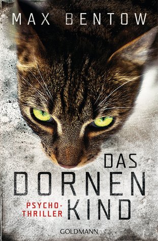 Das Dornenkind (Nils Trojan, #5)