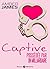 La captive - possédée par un milliardaire (l'intégrale)