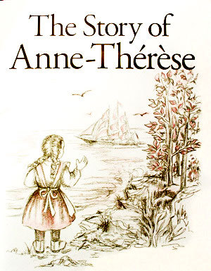 The Story of Anne-Therese