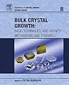 Handbook of Crystal Growth: Bulk Crystal Growth