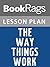 Lesson Plans The Way Things Work: The New Way Things Work