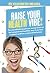 Raise Your Health Vibe! by Elizabeth Menzel