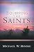 Equipping the Saints by Michael W. Moore