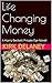Life Changing Money: A Harry Beckett Private Eye Novel