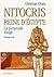 Nitocris, Reine d'Egypte, t...