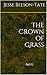 The Crown of Grass (Roma Un...