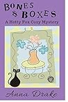 Bones & Boxes (Hetty Fox Mystery #1) Bones & Boxes (Hetty Fox Mystery #1)