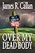 Over My Dead Body (Father F...