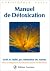 Manuel de détoxication: San...