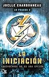 La iniciación by Joelle Charbonneau