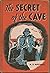 The Secret of the Cave
