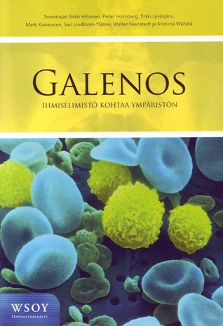 Galenos - Ihmiselimistö Kohtaa Ympäristön