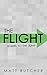 The Flight: Sequel to The J...