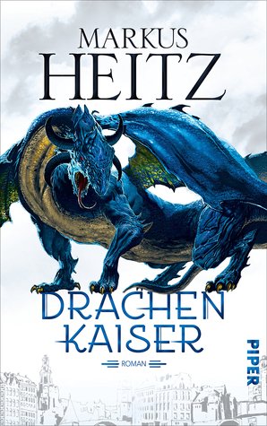 Drachenkaiser (Drachen, #2)