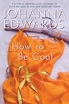 How To Be Cool
