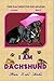 I Am Dachshund (The Dachshund Escapades Book 2)