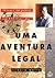 Uma Aventura Legal