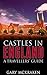 Castles in England. A Travellers' Guide