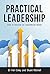 PRACTICAL LEADERSHIP by Stuart Mitchell