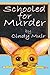 Schooled for Murder