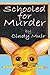 Schooled for Murder