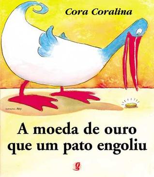 A moeda de ouro que um pato engoliu (Brochura)