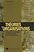 THEORIES DES ORGANISATIONS