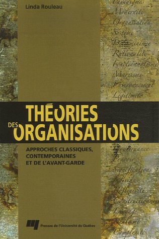 THEORIES DES ORGANISATIONS (Paperback)