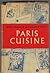 Paris Cuisine