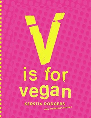 V Is For Vegan (V is for Vegan)