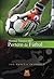 Manual técnico del portero de fútbol (Deportes) (Spanish Edition)