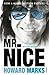 Mr. Nice