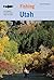 Fishing Utah: An Angler's Guide To More Than 170 Prime Fishing Spots (Fishing Series)