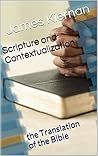 Scripture and Contextualization: the Translation of the Bible