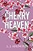 Cherry Heaven