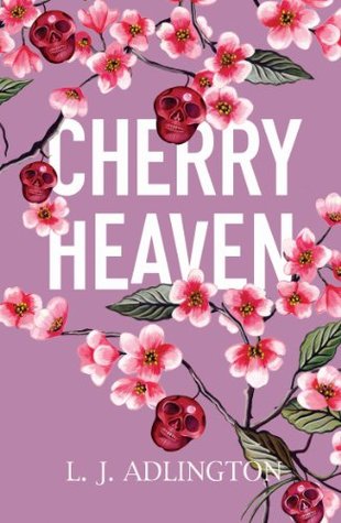 Cherry Heaven (Kindle Edition)
