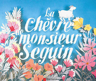 La Chèvre De Monsieur Seguin