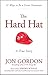 The Hard Hat: 21 Ways to Be a Great Teammate (Jon Gordon)