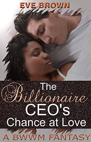 The Billionaire CEO's Chance at Love (Kindle Edition)