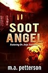 Soot Angel by M.A. Petterson