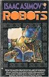 Isaac Asimov's Ro...
