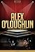 Alex O'Loughlin Unauthorized & Uncensored (All Ages Deluxe Edition with Videos)