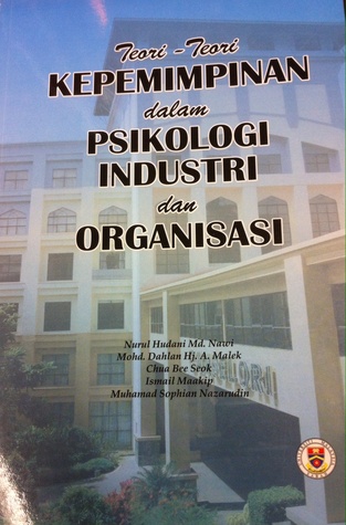 Teori-Teori Kepemimpinan dalam Psikologi Industri dan Organisasi