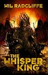 The Whisper King