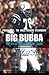 BIG BUBBA - The Life of Charles "Bubba" Smith