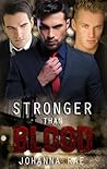 Stronger Than Blood by Johanna M. Rae