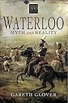 Waterloo: Myth an...