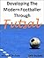 Developing the Modern Footballer through Futsal