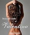 Book cover for Descubriendo a Valentina (Spanish Edition)