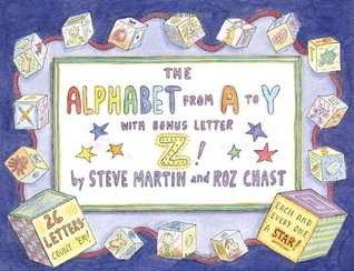 The Alphabet from A to Y With Bonus Letter Z! (Hardcover)